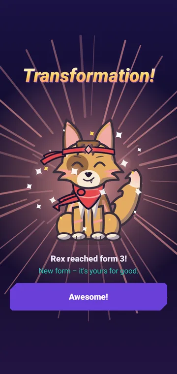 Transformation: rays of light around the dog, below “Rex reaches form 3!” and the button “Awesome!”
